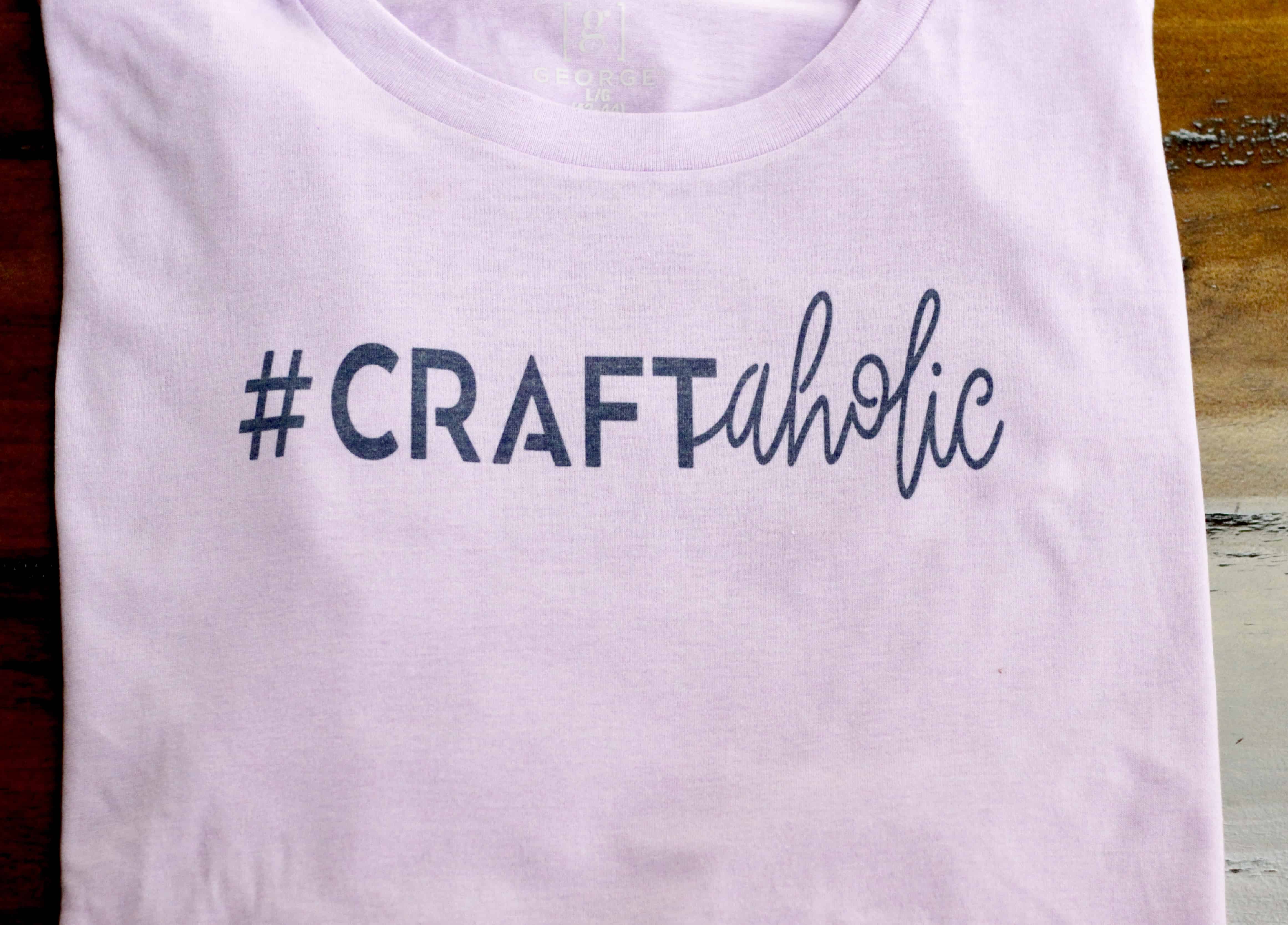 A craftaholic design using Cricut Infusible Ink on a t-shirt.